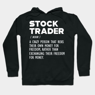 Stock Trader Definition b Hoodie